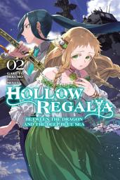 Icon image Hollow Regalia (light novel)