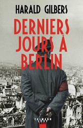 Icon image Derniers jours à Berlin