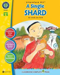 Icon image A Single Shard - Literature Kit Gr. 5-6