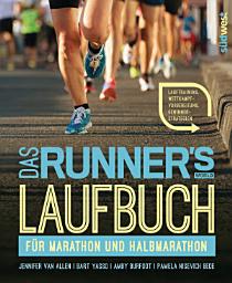 Icon image Das Runner's World Laufbuch für Marathon und Halbmarathon: Lauftraining, Wettkampfvorbereitung, Gewinnerstrategien