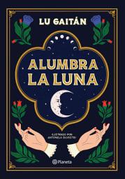 Icon image Alumbra la luna