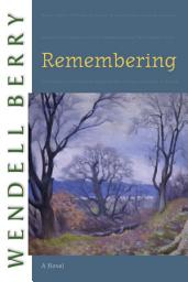 Icon image Remembering: A Novel