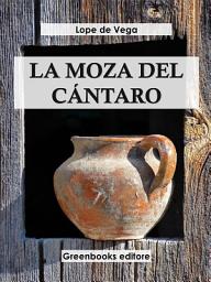 Icon image La moza del cántaro