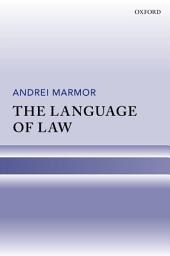 Icon image The Language of Law