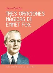 Icon image Tres Oraciones Mágicas de Emmet Fox