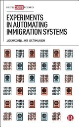 Icon image Experiments in Automating Immigration Systems