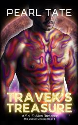 Icon image Travek's Treasure - A Sci-Fi Alien Romance: The Quasar Lineage Book 6