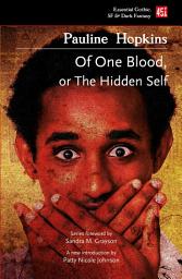 Icon image Of One Blood: Or, The Hidden Self