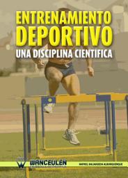 Icon image Entrenamiento Deportivo. Una disciplina científica