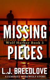 Icon image Missing Pieces: A paranormal suspense series