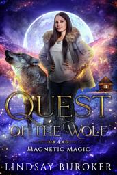 Icon image Quest of the Wolf: an urban fantasy adventure