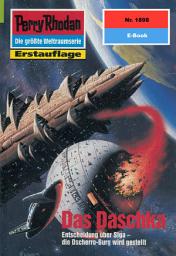 Icon image Perry Rhodan 1898: Das Daschka: Perry Rhodan-Zyklus "Die Heliotischen Bollwerke"