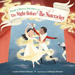 Icon image The Night Before the Nutcracker (American Ballet Theatre)