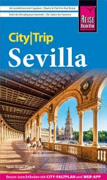 Icon image Reise Know-How CityTrip Sevilla: Reiseführer Sevilla mit Insidertipps und vielen Hintergrundinformationen, Ausgabe 6