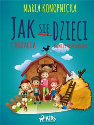 Icon image Jak się dzieci w Bronowie z Rozalią bawiły