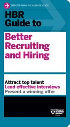 Icon image HBR Guide to Better Recruiting and Hiring