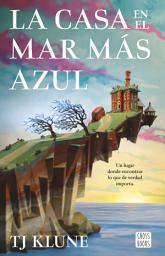 Icon image La casa en el mar más azul (Edición mexicana)