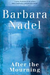Icon image After the Mourning (Francis Hancock Mystery 2): An unputdownable World War Two crime thriller