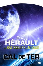 Icon image Cal de Ter, T2 : Les Bâtisseurs du monde