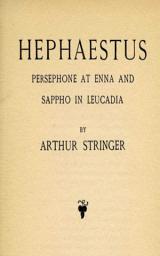 Icon image Hephaestus, Persephone at Enna and Sappho in Leucadia