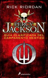 Icon image Guía clasificada del campamento mestizo (Percy Jackson)