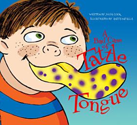 Icon image A Bad Case of Tattle Tongue