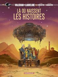 Icon image Valérian, vu par... - Là où naissent les histoires