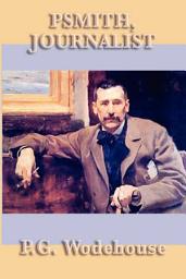 Icon image Psmith, Journalist
