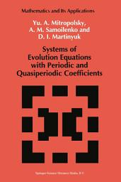 Icon image Systems of Evolution Equations with Periodic and Quasiperiodic Coefficients