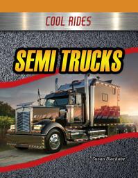 Icon image Semi Trucks: Sound Out Phonics Nonfiction