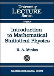 Icon image Introduction to Mathematical Statistical Physics
