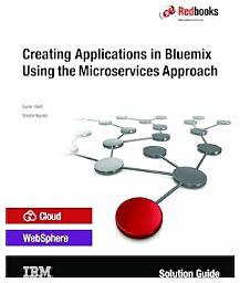 Icon image Creating Applications in Bluemix Using the Microservices Approach