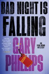 Icon image Bad Night Is Falling