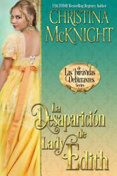 Icon image La Desaparición de Lady Edith