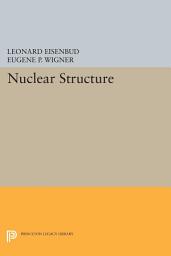 Icon image Nuclear Structure