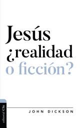 Icon image Jesús ¿realidad o ficción?