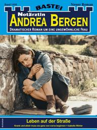 Icon image Notärztin Andrea Bergen 1450: Leben auf der Straße