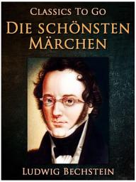 Icon image Die schönsten Märchen: Restored Classics to Go Edition