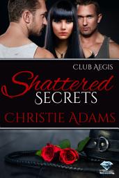 Icon image Shattered Secrets