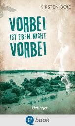Icon image Vorbei ist eben nicht vorbei
