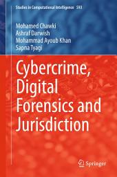 Icon image Cybercrime, Digital Forensics and Jurisdiction