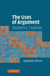 Icon image The Uses of Argument: Edition 2