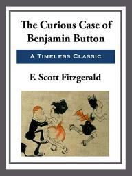 Icon image The Curious Case of Benjamin Button