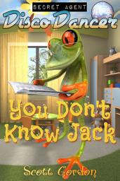 Icon image Secret Agent Disco Dancer: You Don't Know Jack