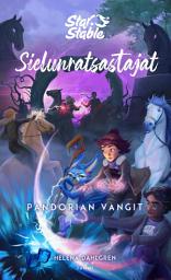Icon image Star Stable. Sielunratsastajat #5: Pandorian vangit