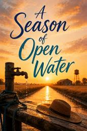 Icon image A Season of Open Water