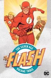 Icon image Flash: The Silver Age