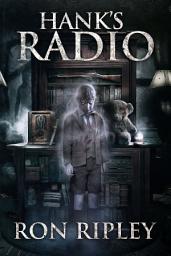 Icon image Hank's Radio: Supernatural Horror with Scary Ghosts & Haunted Houses