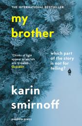 Icon image My Brother: A Novel