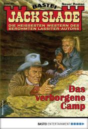 Icon image Jack Slade 896: Das verborgene Camp